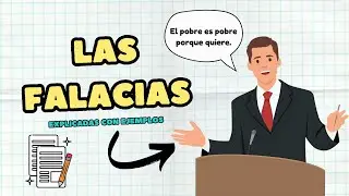LAS FALACIAS explicadas con ejemplos