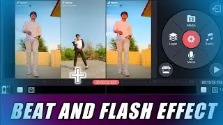 HOW TO CREATE FLASH EFFECT IN KINEMASTER