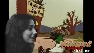  Bushwhacked