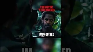 Downey's Improvisation Made Tropic Thunder Iconic #behindthescenes