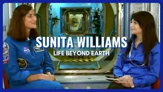 Astronaut Sunita Williams - Space Missions & Life Beyond Earth- Interview With Nisha Mathur
