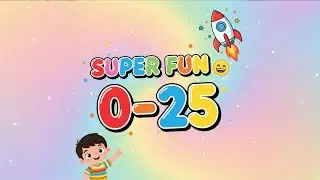 Very Fun & Playful Numbers 0–25 🎉🔢 | Learn to Count for Kids  #shorts