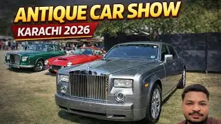 Karachi 2026: Antique Car Show Meets Track Day | Luxury & Speed 🤑