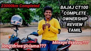 Bajaj CT100 Review After 23000km | Complete Ownership Review | Tamil