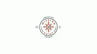 Mission Point Christian Church Service