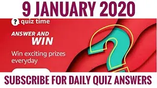 Amazon Quiz Answers Today  | 9 January 2022