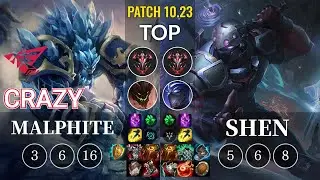 RW Crazy Malphite vs Shen Top - KR Patch 10.23