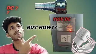 How does 220v Ac charger from 110 Dc work in train?