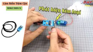 Cảm Biến Tiệm Cận ROKO SN04-N | Điện tử DAT