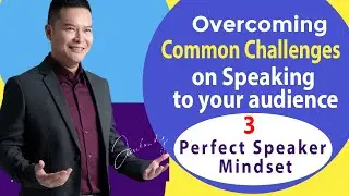 3. Perfect Speaker Mindset