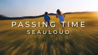 Passing Time - Seauloud