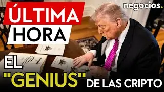 &Uacute;LTIMA HORA | Trump firma la &ldquo;GENIUS Act&rdquo; de las criptomonedas: &ldquo;esta ley lleva mi nombre&rdquo;