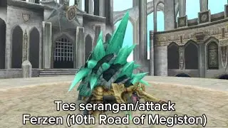 Tes serangan/attack - ( Boss 10th RoM ) Ferzen - Toram Online