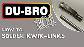 DuBro 101 - How to solder a kwik link rc airplane clevis