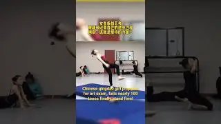 少女摔倒近百次终于站稳。#Chinese #qingdao girl prepares for #art exam, falls 100 times finally stand firm!