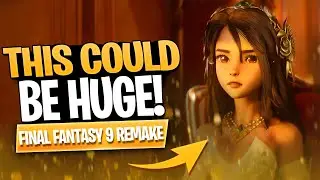 A Final Fantasy 9 Remake Will Change EVERYTHING!