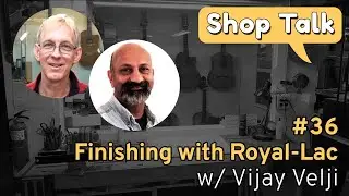 SHOP TALK 36 - ROYAL LAC