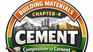 Cement Chapter-4 part-1 Composition of Cement Building Materials #civilengineering 