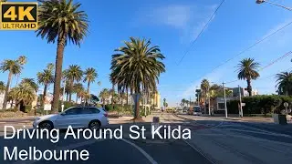 Driving Around St Kilda | Melbourne Australia | 4K