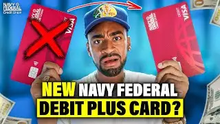 New Navy Federal Debit Plus Card (Here&rsquo;s what you should know)
