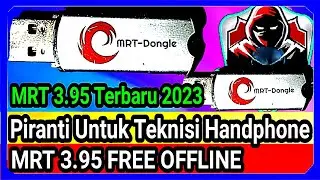 mrt 3 95 free ofline - mrt v3 95 2023 - piranti untuk teknisi handphone