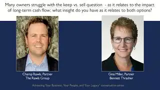 Episode 8: What cash flow considerations should business owners evaluate when deciding sell vs grow?