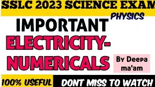 SSLC 2023 SCIENCE -ELECTRICITY NUMERICAL - BOARD EXAM #class10 #kseeb #electricity #sslc2023