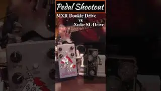 Marshall style shootout | MXR Dookie Drive vs Xotic SL Drive high gain w/ humbucker #mxr #xotic