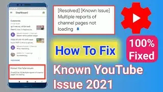 [Known Issue] Multiple reports of channel pages not loading || कसरी ठिक गर्ने ? जान्नुहोस