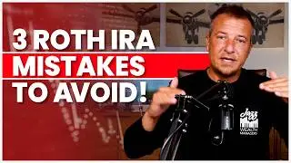 Прекратите совершать эти ошибки при открытии счета Roth IRA уже сегодня!