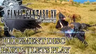 Final Fantasy Judgment Disc Demo - PART 2 - This Combat is Crazy!