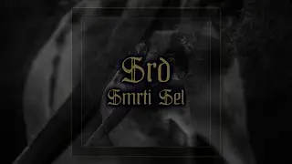SRD \\ Smrti Sel [Full Album, 2017] | Slovenian Black Metal