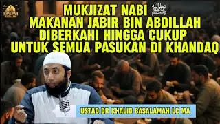 Kisah Sahabat Nabi Jabir bin Abdillah | Makanan Yg Sedikit, Di Berkahi Nabi ﷺ