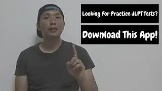 Looking for practice JLPT tests? Download this App!