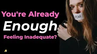 Why Do I Never Feel Good Enough? #notgoodenough #lowselfesteem #traumahealing
