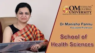 Faculty Testimonial | Dr.  Manisha Pannu (Assistant Professor)  | Om Sterling Global University