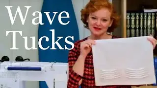 How to Sew Wave Tucks - Hand Washing Towel