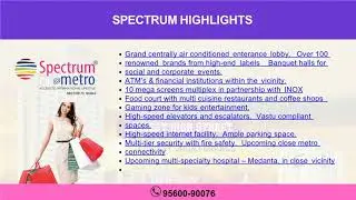Looking for a Retail shops in Spectrum Metro Call 9560090076