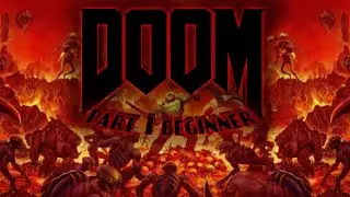 DOOM live | part 1 beginner