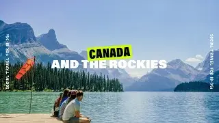 Canada and the Rockies