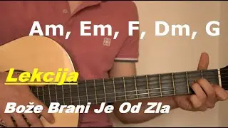 Toše Proeski -  Bože Brani Je Od Zla -  Lekcija za Gitaru za Početnike