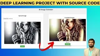 Image Colorization | Using Deep learning | CNN | Complete Project With Source Code