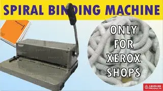🌀 МАШИНА ДЛЯ БРОШЮРОВКИ СПИРАЛЬЮ ТОЛЬКО ДЛЯ МАГАЗИНОВ XEROX! | | AbhishekID.com