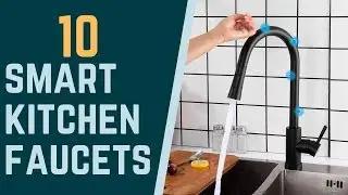 Top 10: Best Smart Touchless Kitchen Faucets of 2020 / Best Smart Home Kitchen Techs