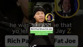 Rich Paul Gives Fat Joe Advice On His Friend Wanting To Meet Jay Z 💎