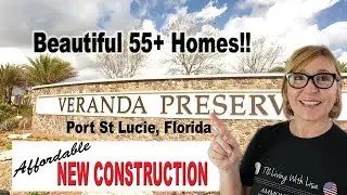 Veranda Preserve Port St Lucie Florida | 55 Plus New Construction WOW!