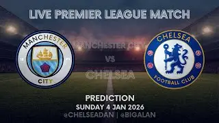 [ LIVE ] ⚪️ Man City VS 🔵Chelsea Prediction Sunday 4Th Jan KO On Sky Sports /🚨 Protest To Come