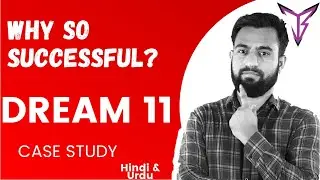 Dream 11 CaseStudy | Business Model | Strategies | How Dream 11 makes money? | Fantasy Sport (Hindi)