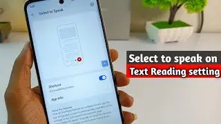 Realme p1 5g select to speak on || Realme phone ki setting