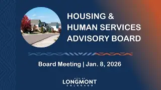 Housing and Human Services Advisory Board Meeting, Jan. 8, 2026